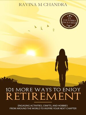 cover image of 101 More Ways to Enjoy Retirement